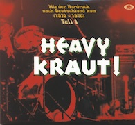 Various Artists: Heavy Kraut! - Wie der Hardrock nach Deutschland kam (1970 – 1976) – Teil 1
