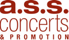a.s.s. concerts & promotion GmbH a.s.s. concerts & promotion GmbH