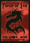 Force Of Evil: Evil Comes .... Alive (DVD)