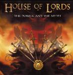 House Of Lords: The Power And The Myth