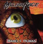 Review: Meliah Rage - Barely Human