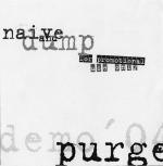 Purge: Naive And Dump (EP)