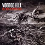 Voodoo Hill: Wild Seed Of Mother Earth