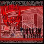 Braindeadz: Hang’em Highschool
