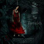 Review: Ghost Orgy - Lullabies For Lunatics