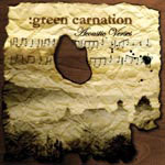 Green Carnation: The Acoustic Verses