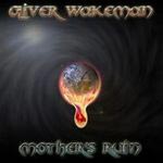 Oliver Wakeman: Mothers Ruin