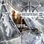 Review: Sacrificium - Escaping The Stupor