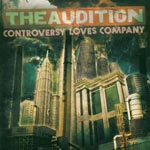 Review: The Audition - Controversy Loves Company