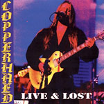 Review: Copperhead - Live & Lost