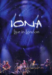 Iona: Live In London (2 DVDs)