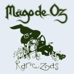 Mägo De Oz: Rarezas