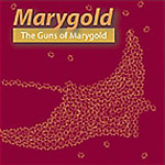 Marygold: The Guns Of Marygold