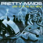 Pretty Maids: Wake Up To The Real World