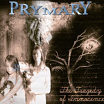 Prymary: The Tragedy of Innocence