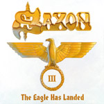 Review: Saxon - The Eagle Has Landed Pt. III