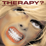 Therapy?: One Cure Fits All