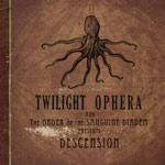 Twilight Ophera And The Order Of The Sanguine Diadem: Descension