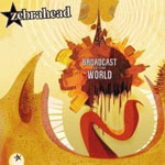 Review: Zebrahead - Broadcast To The World
