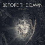 Before The Dawn: Deadlight