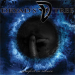 Dryad's Tree: Comfort In Silence