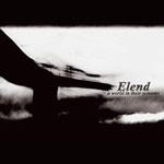 Elend: A World In Their Screams