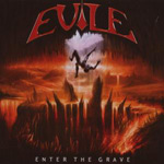 Evile: Enter The Grave