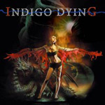 Indigo Dying: Indigo Dying