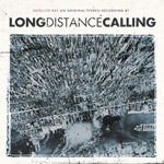 Review: Long Distance Calling - Satellite Bay