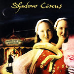 Shadow Circus: Welcome To The Freakroom