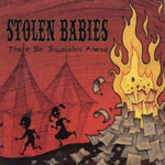 Stolen Babies: There Be Squabbles Ahead