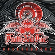 Faith And Fire: Accelerator
