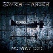 Review: Savior From Anger - No Way Out