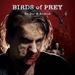 Birds Of Prey: Sulfur And Semen