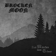 Brocken Moon: Das Märchen vom Schnee