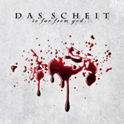 Review: Das Scheit - So Far From God