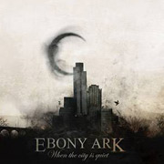 Review: Ebony Ark - When The City Is Quiet