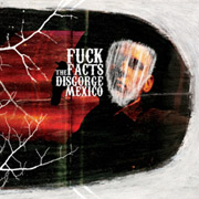 DVD/Blu-ray-Review: Fuck The Facts - Disgorge Mexico