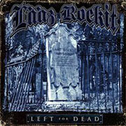 DVD/Blu-ray-Review: Lääz Rockit - Left For Dead