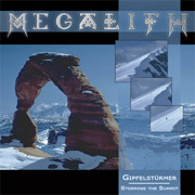 Megalith: Gipfelstürmer – Storming The Summit