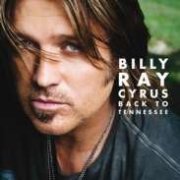 Billy Ray Cyrus: Back To Tennessee