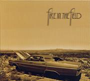 DVD/Blu-ray-Review: Fire In The Field - Fire In The Field