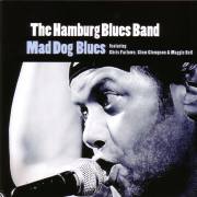 The Hamburg Blues Band: Mad Dog Blues