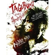 Review: Nikki Sixx - Tagebuch eines Heroinsüchtigen - 365 Tage im Leben eines Rockstars