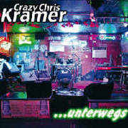 Crazy Chris Kramer: ...Unterwegs
