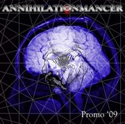 Annihilationmancer: Promo '09