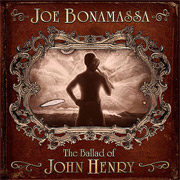 DVD/Blu-ray-Review: Joe Bonamassa - The Ballad Of John Henry