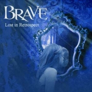 Brave: Lost In Retrospect