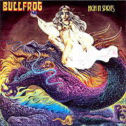 Bullfrog: High In Spirits