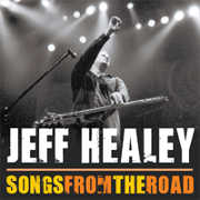 Jeff Healey: Songs From The Road